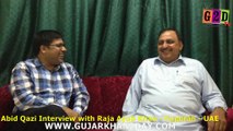 Abid Qazi Interview with Raja Ayube Khan - Fujairah UAE