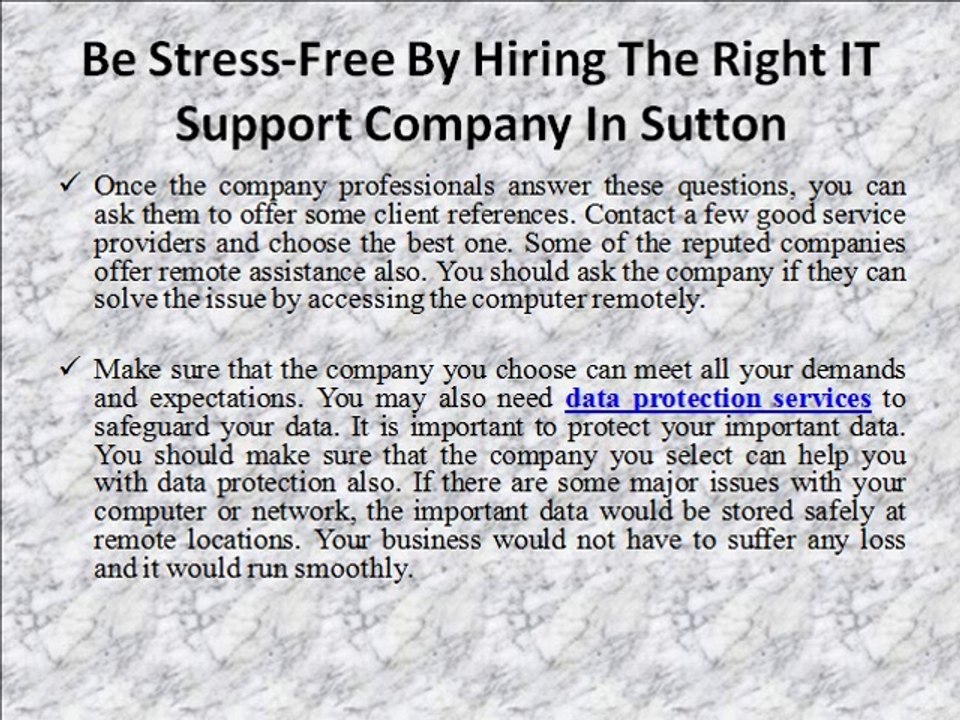 Be stress-free by hiring the right IT support Sutton company