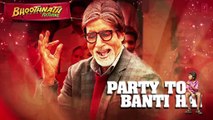 Party Toh Banti Hai Full Song Bhoothnath Returns [2014] Amitabh Bachchan, Parth Bhalerao