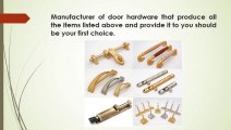 Door Hardware Manufacturers and Different Kinds of Hardware