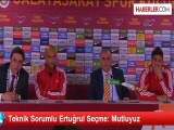 Teknik Sorumlu Ertuğrul Seçme: Mutluyuz