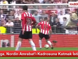 Malaga, Nordin Amrabat'ı Kadrosuna Katmak İstiyor