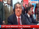 CHP Tunceli Milletvekili Genç Açıklaması