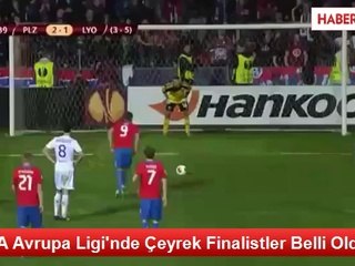 UEFA Avrupa Ligi'nde Çeyrek Finalistler Belli Oldu!