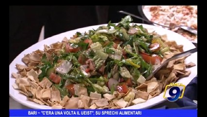 Bari | "C'era una volta il ueist", su sprechi alimentari