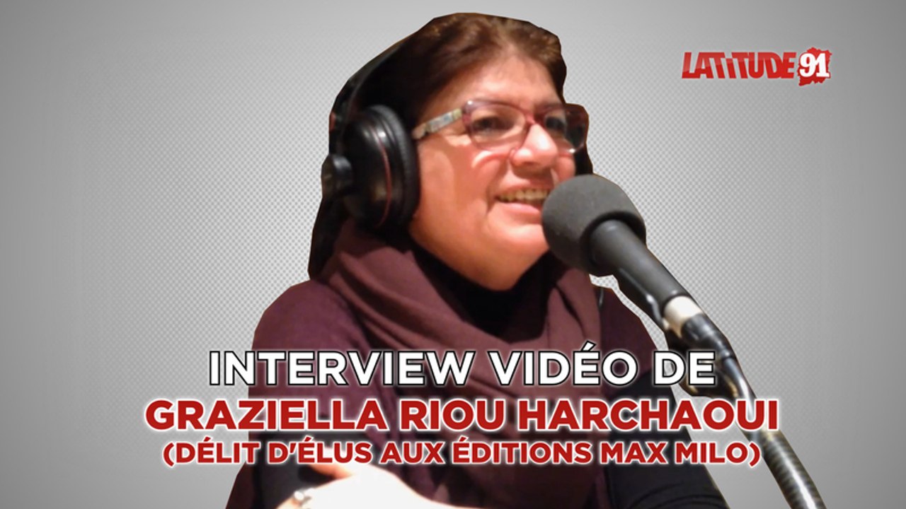 ITW VIDEO de Graziella Riou pour le livre "Délits d'élus" aux éd Max Milo