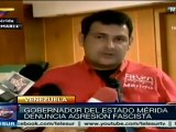 Gobernador del suroeste venezolano fue atacado por fascistas