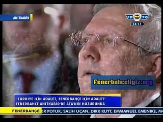 Fenerbahçeliler Ata'nın huzuruna çıktı 23.03.2014 >TAM KAYIT>