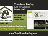 True Green Roofing Solutions Metal Roof App for Android - Reno NV