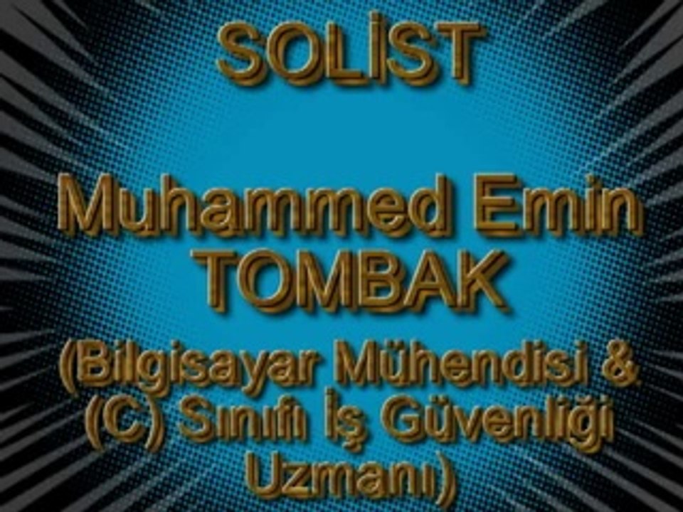 Muhammed Emin TOMBAK - Rabbim Sana Sığınırım