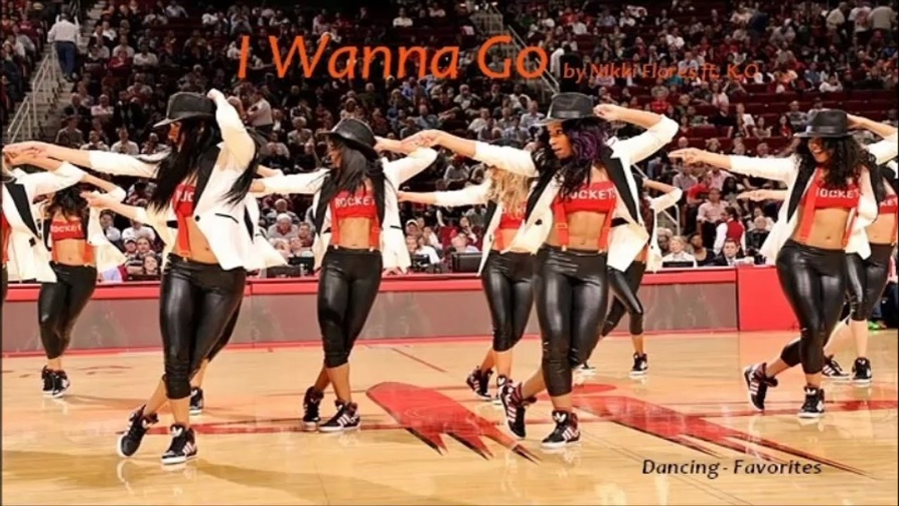 I Wanna Go by Nikki Flores ft. K.O. (Dancing - Favorites)