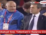 Fenerbahçeli Sow, Tottenham'ın Radarına Girdi