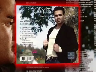 Sayit Çayırlı - Ezelden Beri