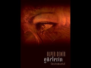 Alper Demir '' Gözlerin '' Ensturmantel 2012 Yeni ALBÜM