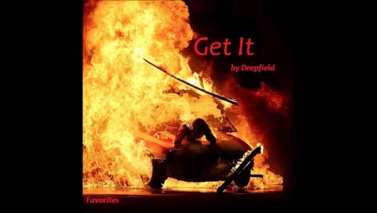 Get It by Deepfield (Favorites)
