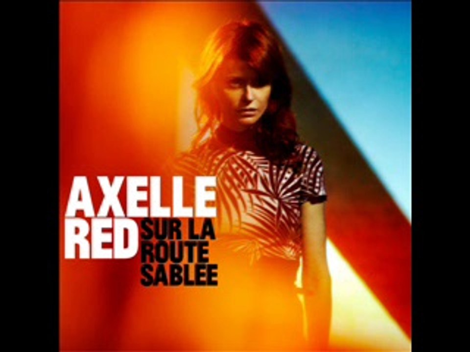 Axelle Red - Sur La Route Sablée