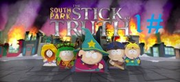 Jouons à : South Park : Le bâton de la vérité, Let's Play 1#