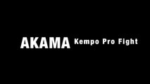 AKAMA WOIPPY  Kempo pro fight training