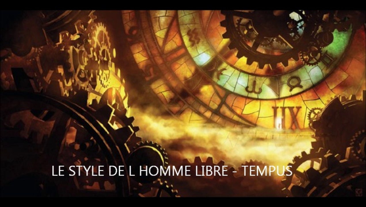 LE STYLE DE L HOMME LIBRE - TEMPUS