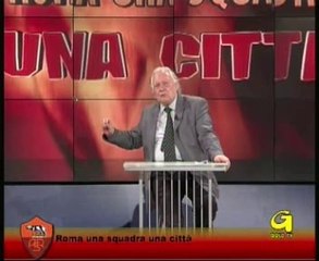 Roma - una squadra una città - puntata del 11.04.2014 (seconda parte)