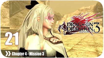 ドラッグ オン ドラグーン3 (Drakengard 3) - Pt. 21 [Chapter 4 '砂の国' Mission 3]