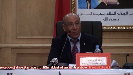 Télécharger la video: السيد عبد العزيز صادوق رئيس جامعة محمد الأول  بوجدة يقدم  المشاريع المنجزة بالجامعة