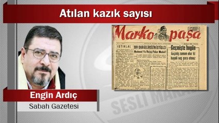 Engin Ardıç : Atılan kazık sayısı