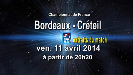 Extraits Girondins Bordeaux HBC / US Créteil HB - Handball ProD2