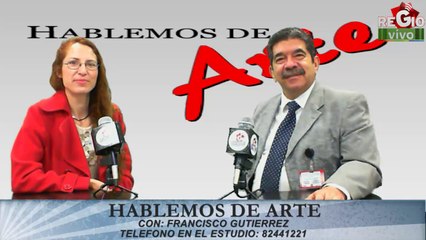 HABLEMOS DE ARTE 24 DE MARZO DEL 2014