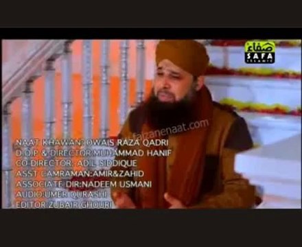 Naat Online : Taiba Nu Jaan Waly (Punjabi Naat) Official Video Naat - Muhammad Owais Raza Qadri