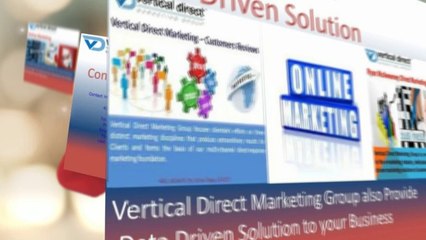 Vertical Direct Marketing Group providesBest online solution to your business