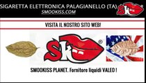 SIGARETTA ELETTRONICA PALAGIANELLO (TA) | SMOOKISS.COM