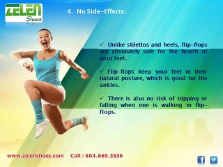 FLIP-FLOPS: FASHIONABLE AND LOVABLE FOREVER!