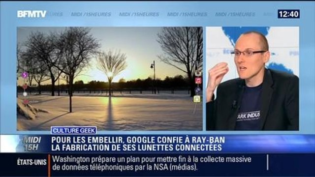 Culture Geek: Google confie la fabrication de ses lunettes connectées à Ray-Ban - 25/03