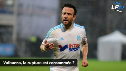 Valbuena, la rupture est consommée ?
