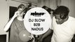 DJ Slow b2b Nadus - Rinse France DJ Set