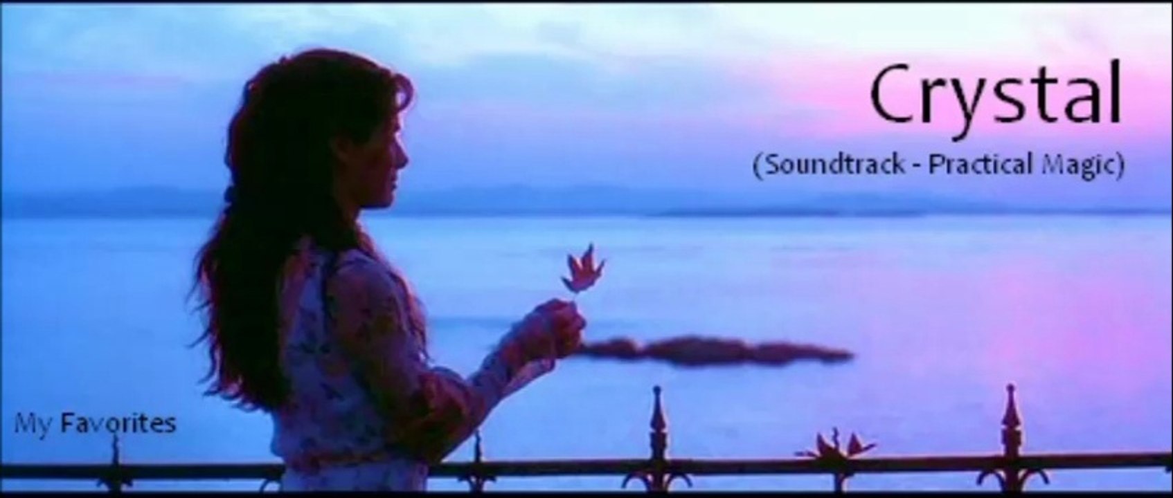 Crystal (Soundtrack Practical Magic)