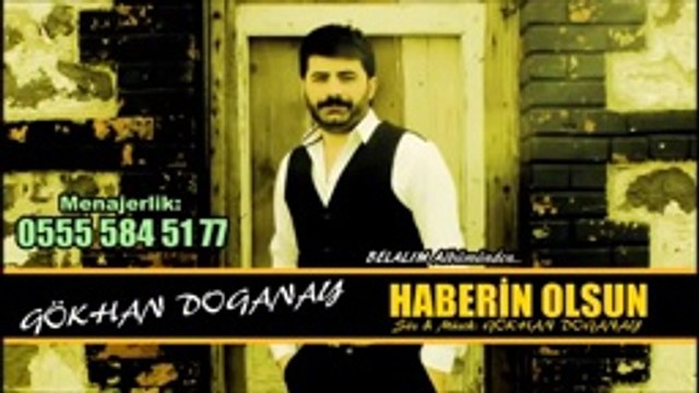 Gökhan Doğanay Haberin Olsun YENİ ALBÜM 2014 - YouTube