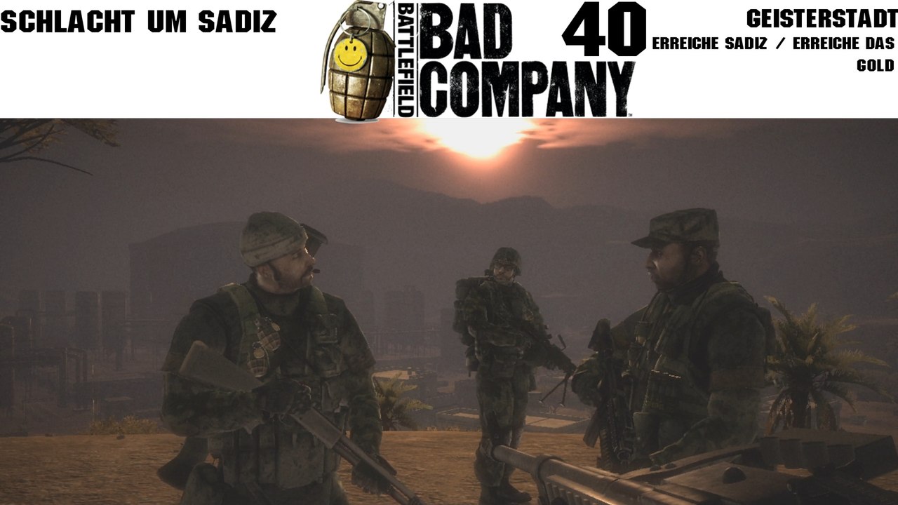 Let's play battlefield: bad company - #40 - schlacht um sadiz