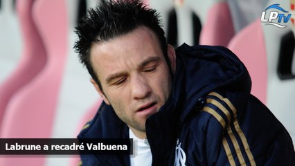 Labrune a recadré Valbuena