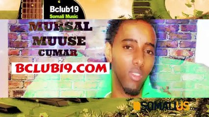 Somali Music Song Xadhig Madhan  By Mursal Muuse