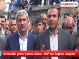 Silvan'daki poster yakma iddiası - BDP İlçe Başkanı Canpolat