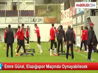Emre Güral, Elazığspor Maçında Oynayabilecek