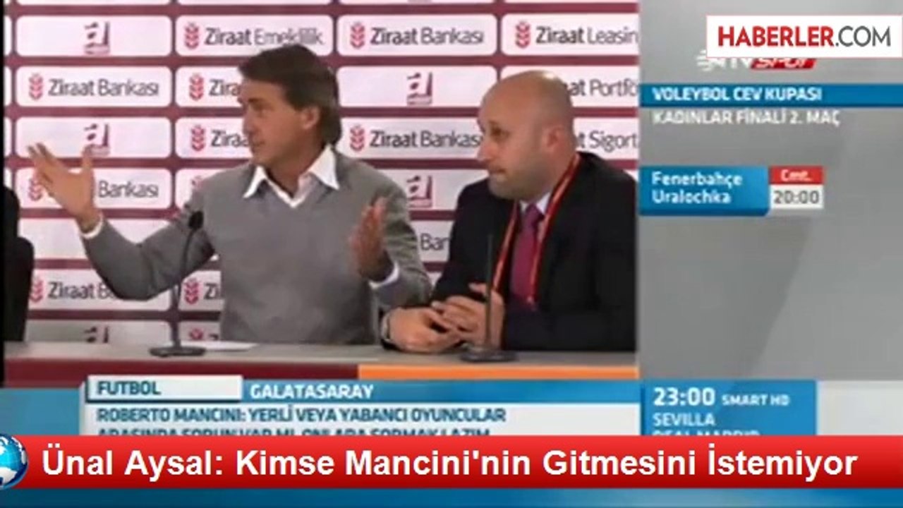Ünal Aysal: Kimse Mancini'nin Gitmesini İstemiyor