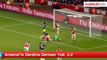 Arsenal'in Derdine Derman Yok: 2-2