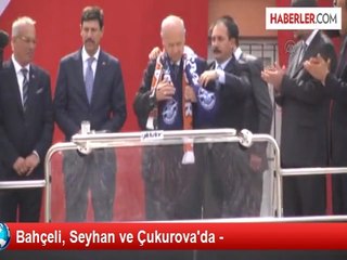Bahçeli, Seyhan ve Çukurova'da -
