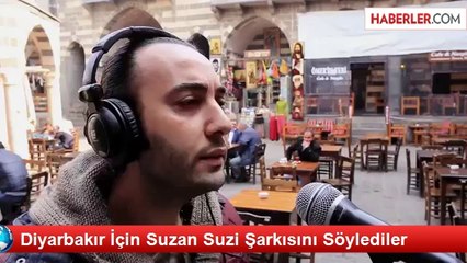Diyarbakır İçin Suzan Suzi Şarkısını Söylediler