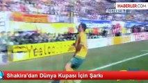 Shakira'dan Dünya Kupası İçin Şarkı