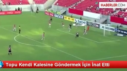 Topu Kendi Kalesine Göndermek İçin İnat Etti
