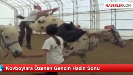 Kovboylara Özenen Gencin Hazin Sonu